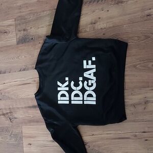 IDK Sweatshirt